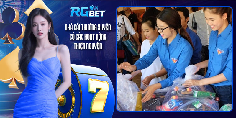 Nhà cái thường xuyên có các hoạt động thiện nguyện